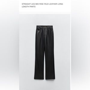 Zara faux leather pants